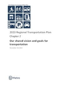 2023 Regional Transportation Plan Chapter 2: Our shared vision and goals for transportation