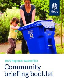 Briefing Book - 2030 Regional Waste Plan