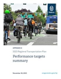 2023 Regional Transportation Plan Appendix K: Performance targets summary