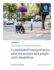 2023 Regional Transportation Plan Appendix G: Coordinated transportation plan for seniors and people with disabilities