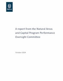 Natural Areas and Capital Program Performance Oversight Committee year three report back to Metro Council