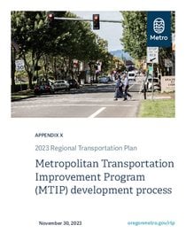 2023 Regional Transportation Plan Appendix X: Metropolitan Transportation Improvement Program (MTIP) development process