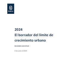 El borrador del límite de crecimiento urbano: resumen ejecutivo