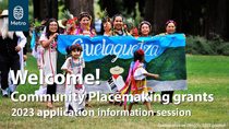 2023 Community Placemaking application info session