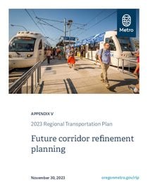 2023 Regional Transportation Plan Appendix V: Future corridor refinement planning