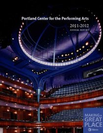 2011–12 Portland Center for Performing Arts annual report
