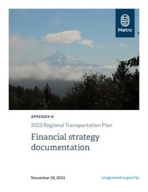 2023 Regional Transportation Plan Appendix H: Financial strategy documentation