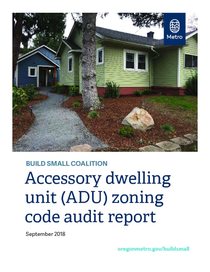 Accessory dwelling unit zoning code audit report, 2018