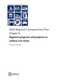 2023 Regional Transportation Plan Chapter 6: Regional programs and projects to achieve our vision